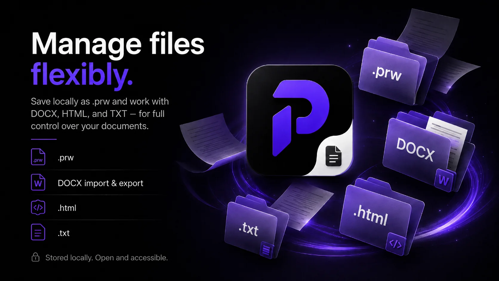 Priviot Write uses DOCX as its standard format and imports existing PRW files